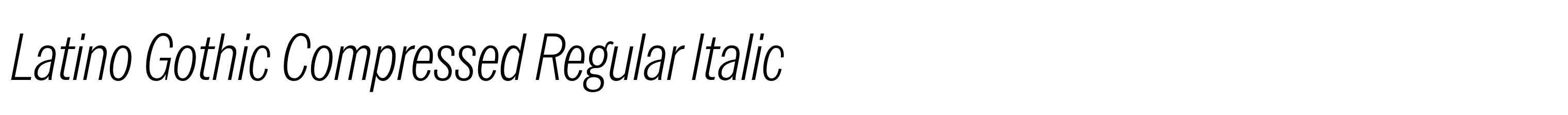 Latino Gothic Compressed Regular Italic